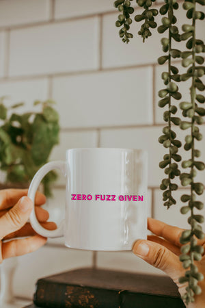 Zero Fuzz Given-Esthetician Mug