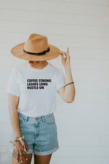 Women's White Coffee Strong Lashes Long Hustle On Shirt