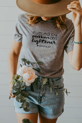 Fueled By Passion and Lightener Tee