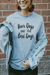 Womens's Grey Hair Days Are The Best Days Shirt