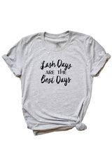 Women's Grey Lash Days Are The Best Days Shirt
