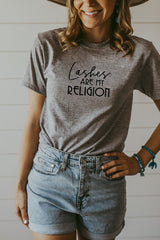 Women's Grey Lashes Are My Religion Shirt