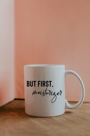 But First Moisturizer-Esthetician Mug