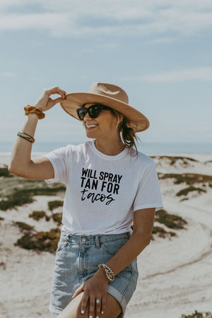 Women's White Will Spray Tan For Tacos Shirt