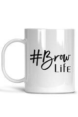 Brow Life Mug