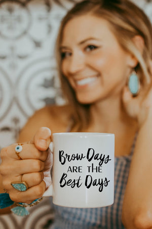 Brow Days Are The Best Days Mug
