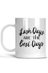 Lash Days Are The Best Days Mug